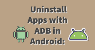 Uninstall Apps with ADB in Android: Step-by-Step Tutorial